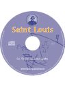 CD Saint Louis le Croisé au coeur juste