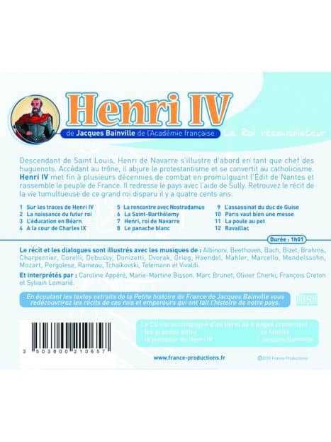 CD Henri IV le roi réconciliateur