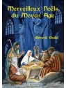 Merveilleux Noëls du Moyen Age