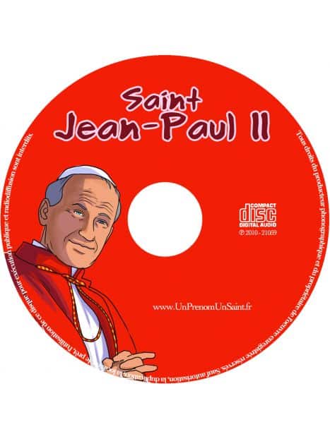 CD Saint Jean-Paul II raconté par Christian Morin