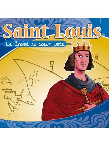 CD Saint Louis le Croisé au coeur juste