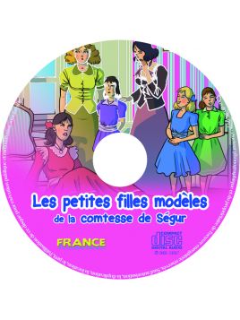 CD Les petites filles modèles de la comtesse de Ségur
