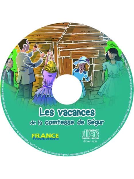 CD Les vacances de la comtesse de Ségur