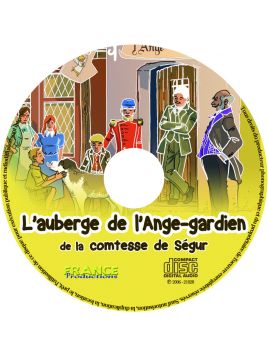 CD L'auberge de l'Ange-gardien de la comtesse de Ségur