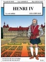 BD Henri IV le Roi Soldat