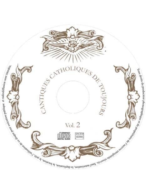 CD Cantiques catholiques de toujours VOL 2
