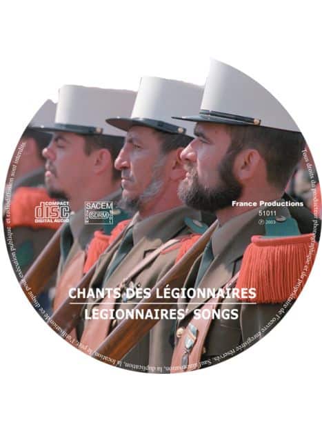 CD Chants des légionnaires