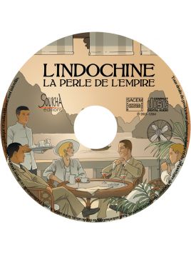 CD L'Indochine, la Perle de l'Empire