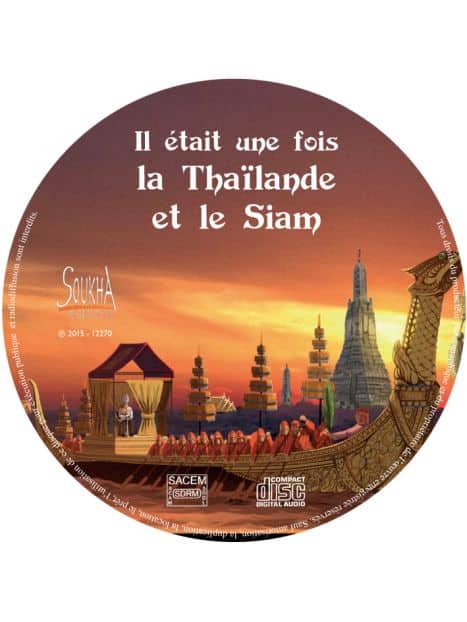 CD Il était une fois la Thaïlande et le Siam