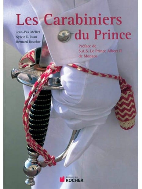 Livre Les carabiniers du Prince par Jean-Pax Méfret