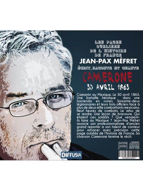 CD Jean-Pax Méfret écrit, raconte et chante Camerone
