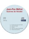 CD Jean-Pax Méfret Guerres de Vendée