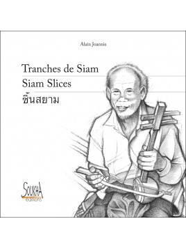 Tranches de Siam de Alain Joannis