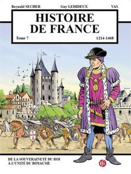 BD Histoire de France Tome 7, 1214-1468