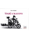 Thaï-Crayons de Bud E.Weyzer (couverture cartonnée, grand format)
