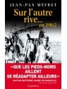 Livre Sur l'autre rive... en 1962 de Jean-Pax Méfret