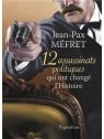 Livre 12 assassinats politiques qui ont changé l'histoire par Jean-Pax Méfret
