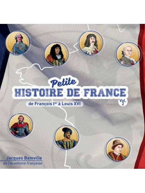 CD Petite histoire de France volume 2