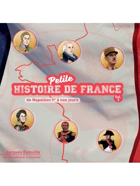 CD Petite histoire de France volume 3