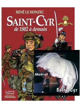 Offre spéciale BD Saint-Cyr de 1802 à demain + CD Méfret chante Saint-Cyr