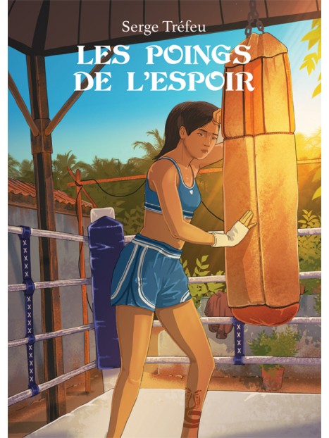 Serge Tréfeu - Les poings de l'espoir couverture