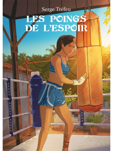 Serge Tréfeu - Les poings de l'espoir couverture