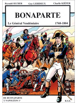 BD Bonaparte, le Général Vendémiaire (1769-1804)