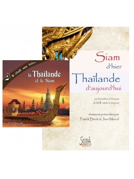 CD Il était une fois la Thaïlande et le Siam + Livre Siam d'hier Thaïlande d'aujourd'hui