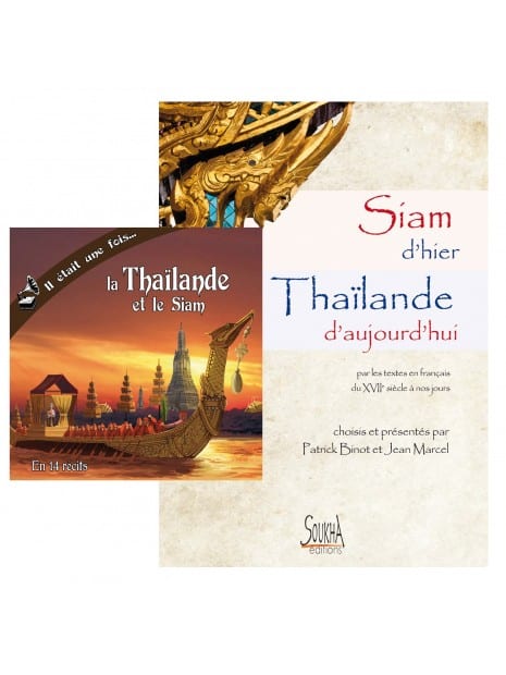 CD Il était une fois la Thaïlande et le Siam + Livre Siam d'hier Thaïlande d'aujourd'hui