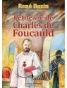 Livre Petite vie de Charles de Foucauld - René Bazin