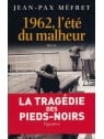 Livre 1962 L'été du malheur de Jean-Pax Méfret