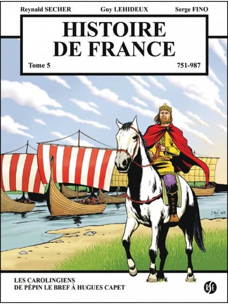 BD Histoire de France - 751-987 - Tome 5