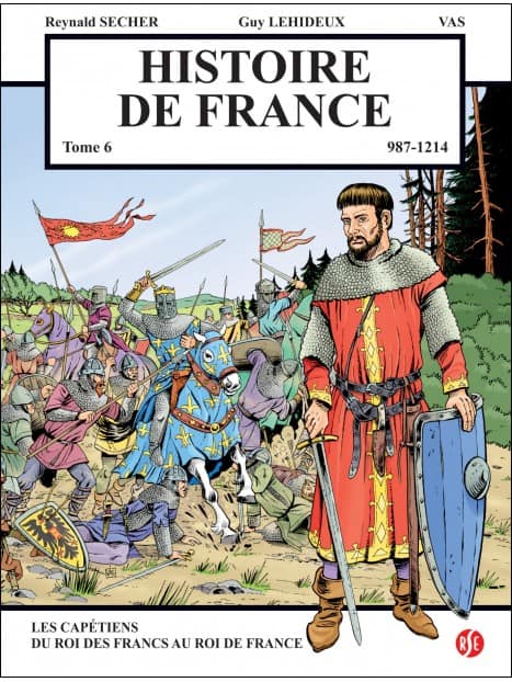 BD Histoire de France Tome 6, 987-1214