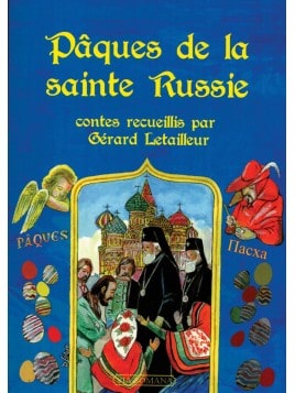 Pâques de la Sainte Russie