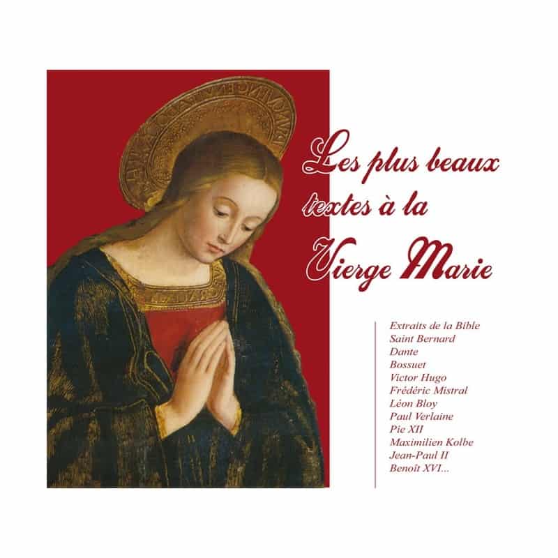CD Les plus beaux textes à la Vierge Marie 