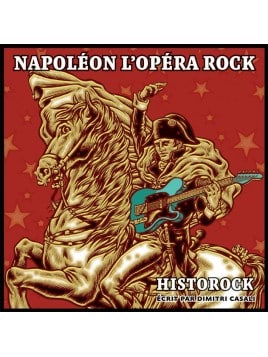 Dimitri Casali - Napoléon l'opéra rock