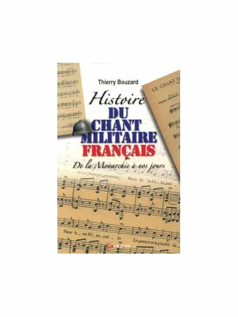 Histoire du chant militaire français