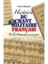 Histoire du chant militaire français