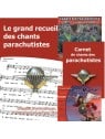 Parachutistes : Le grand recueil + Le carnet de chants + 2 CD