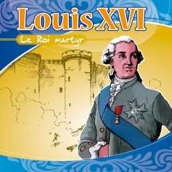 CD Louis XVI le Roi martyr