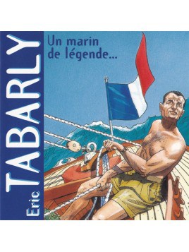 1 CD Eric Tabarly Un marin de légende