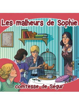 CD Les malheurs de Sophie de la comtesse de Ségur