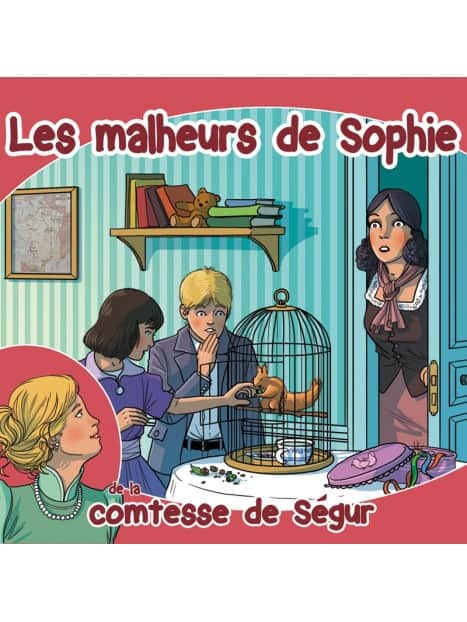 CD Les malheurs de Sophie de la comtesse de Ségur