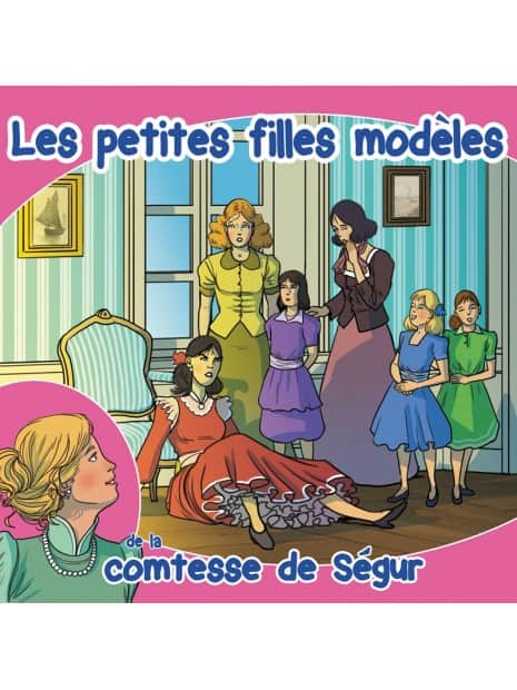 CD Les petites filles modèles de la comtesse de Ségur