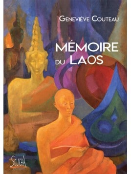 Mémoire du Laos de Geneviève Couteau