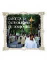 Cantiques catholiques de toujours, vol 2 - CD