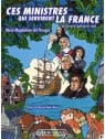Ces ministres qui servirent la France