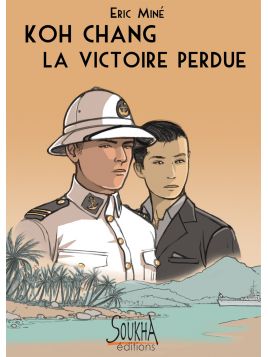 Koh Chang la victoire perdue, Eric Miné