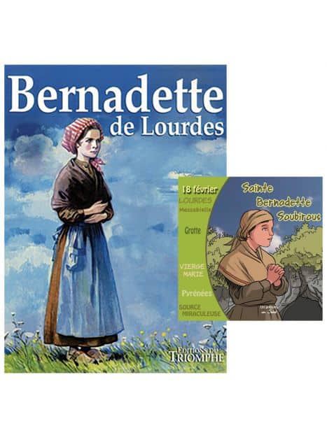 BD Bernadette de Lourdes + CD Sainte Bernadette Soubirous